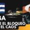 Cuba: Entre la Oscuridad y el Bloqueo